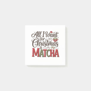 All I Want for Christmas Is Matcha Green Coffee Post-it Notes