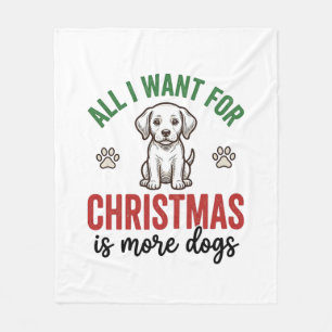 All I Want for Christmas Is More Dogs Vintage Desi Fleece Blanket