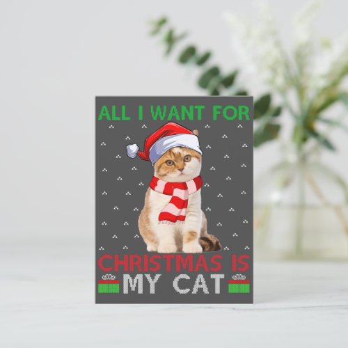 All I Want For Christmas Is My Cat Ugly Santa Cat Postcard