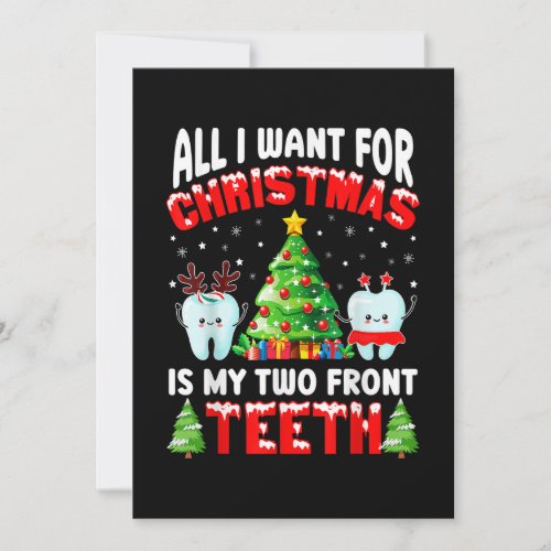All I Want For Christmas Is My Two Front Teeth Fun Holiday Card