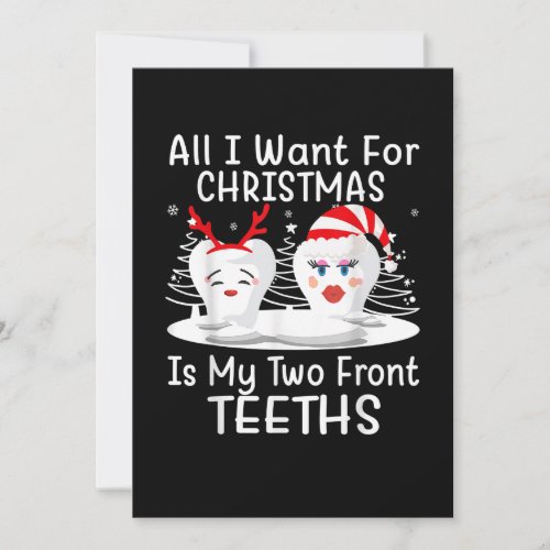 All I want for Christmas is My Two Front Teeth San Holiday Card