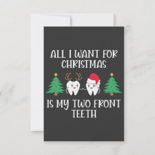 All I Want For Christmas Is My Two Front Teeth Thank You Card