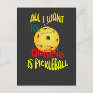 All I want for Christmas is Pickleball funny retro Postcard