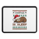 All I Want For Christmas Is Sleep - Funny Xmas Slo Hitch Cover