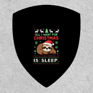 All I Want For Christmas Is Sleep - Funny Xmas Slo Patch