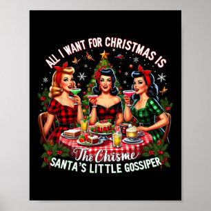 All I Want For Christmas Is The Chisme Girl Party  Poster