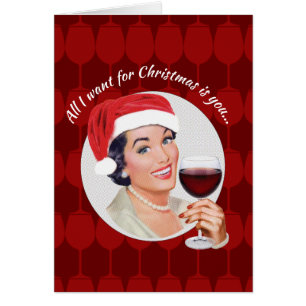 All I want for Christmas is wine Cards