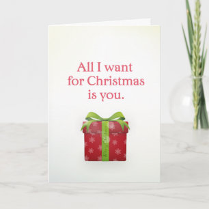 'All I want for Christmas is you' greeting card