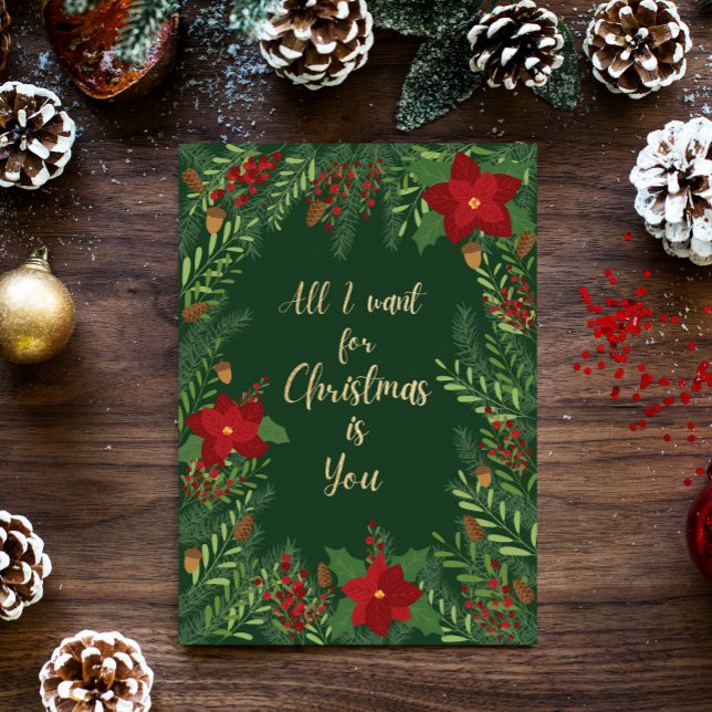 All I want for Christmas is You Holiday Card (<a href="http://www.freepik.com">Designed by Freepik</a>)