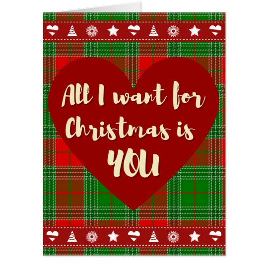 All I Want For Christmas Is You love Card | Zazzle.com