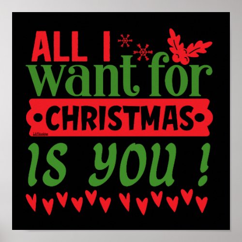 ALL I WANT FOR CHRISTMAS IS YOU                    POSTER
