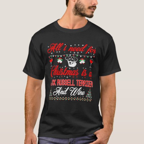 All I Want For Christmas Jack Russell Terrier And  T_Shirt