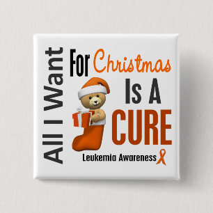 All I Want For Christmas Leukemia Pinback Button