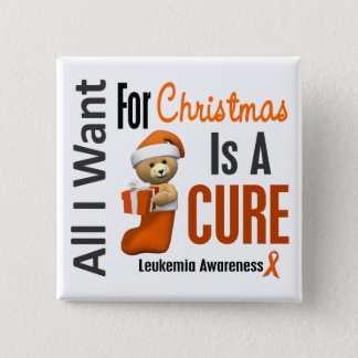 All I Want For Christmas Leukemia Pinback Button