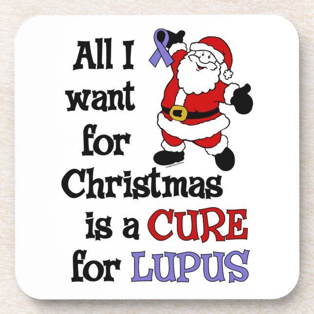 All I Want For Christmas...Lupus Drink Coaster (Front)