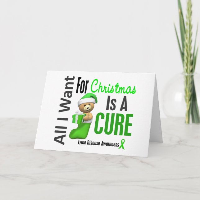 All I Want For Christmas Lyme Disease Holiday Card (Front)