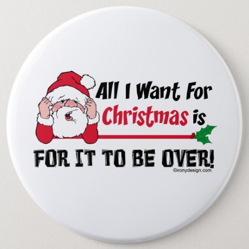 All I want for Christmas Santa Button