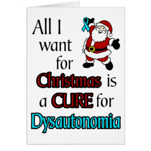 All I Want For Christmas/Santa...Dysautonomia Cards
