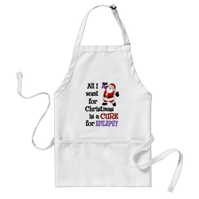 All I Want for Christmas/Santa...Epilepsy Adult Apron (Front)