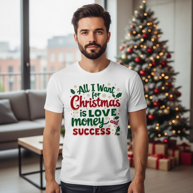 All I Want for Christmas T-Shirt (Creator Uploaded)