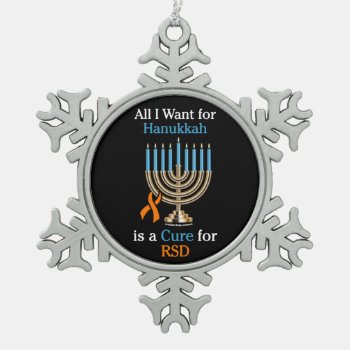 All I Want For Hanukkah...rsd Snowflake Pewter Chr Snowflake Pewter Christmas Ornament by ArtworkByTracey at Zazzle