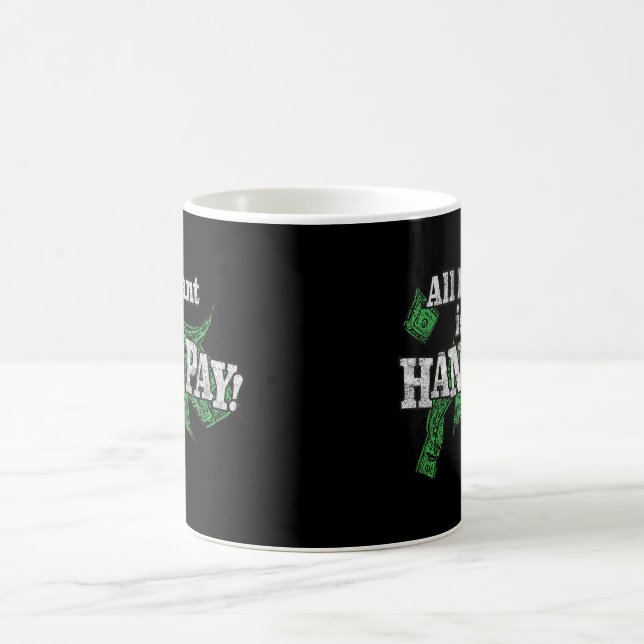 All I Want Is A Hand Pay 777 Slot Machine Casino Coffee Mug