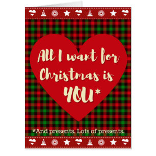 All I Want Is You (and presents) Funny Christmas Card