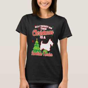 All I Want On This Christmas Is A Scottish Terrier T-Shirt