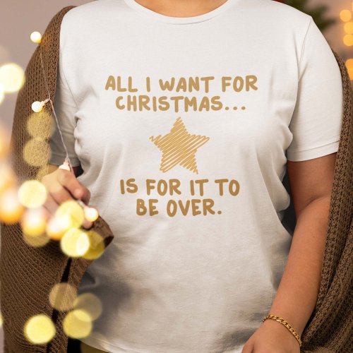 All I Was For Christmas T_Shirt