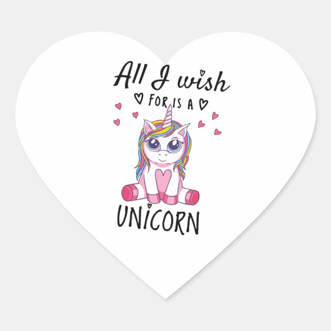 All I wish for is a Unicorn Heart Sticker (Front)