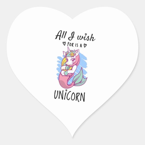 All I wish for is a Unicorn Heart Sticker