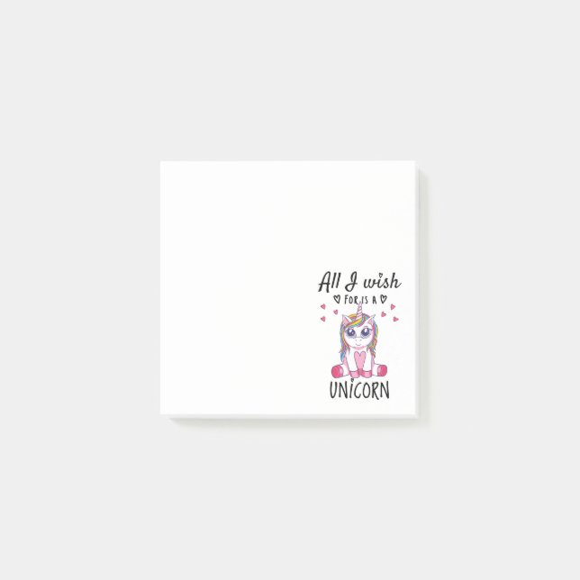 All I wish for is a Unicorn Post-it Notes (Front)