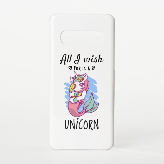 All I wish for is a Unicorn Samsung Galaxy Case (Back)