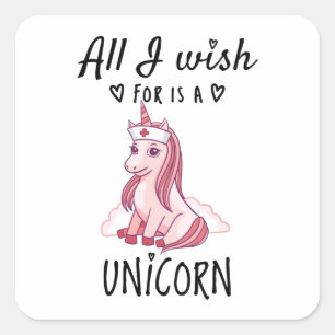 All I wish for is a Unicorn Square Sticker