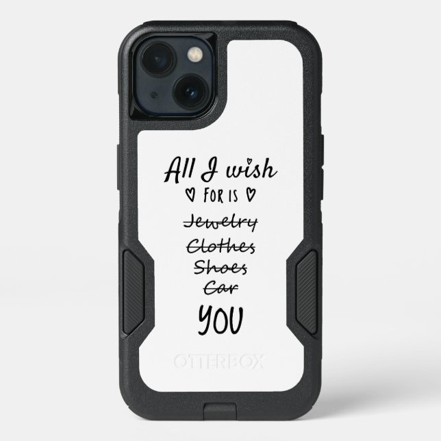 All I wish for is You Otterbox iPhone Case (Back)