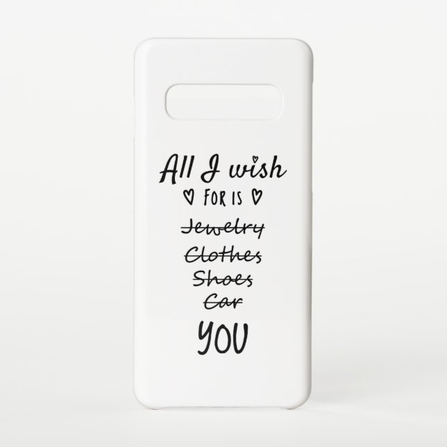 All I wish for is You Samsung Galaxy Case (Back)