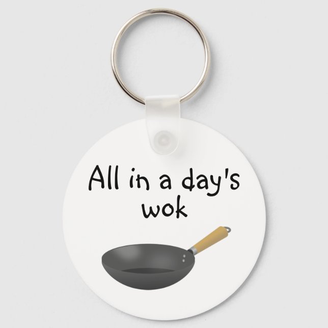 All in a day's wok keychain (Front)