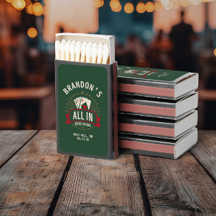 All In Before The Ring Custom Poker Bachelor Matchboxes