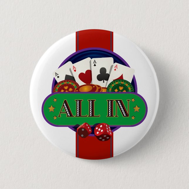 All In Casino Poker Pinback Button (Front)