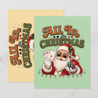 All In For Christmas Poker Santa Note Card