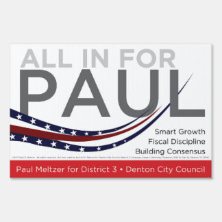 All In For Paul - Small Yard Sign
