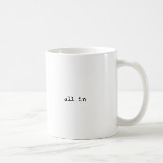 All In Inspirational Novelty Mug