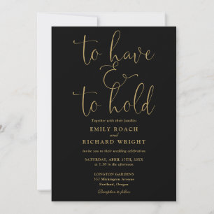 All In One Have And To Hold Black And Gold Wedding Invitation