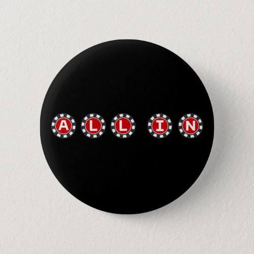 All In _  Poker Chip Button