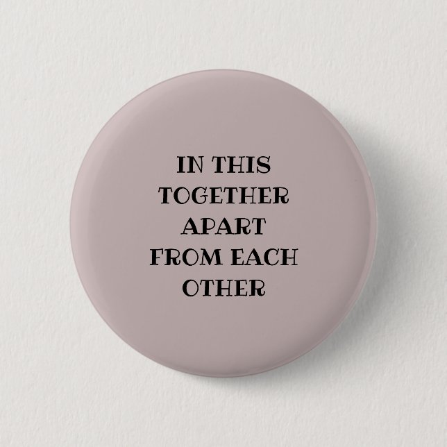 All in this together button (Front)