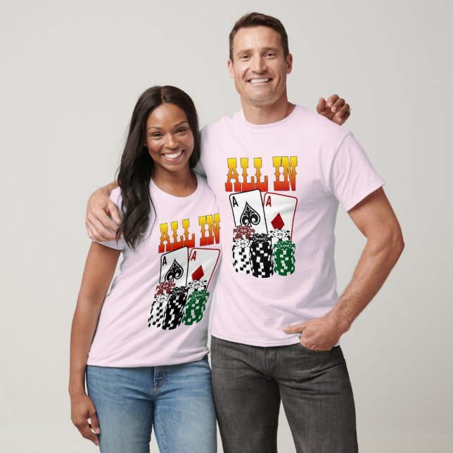 ALL IN - Two Aces and Chips T-Shirt (Unisex)