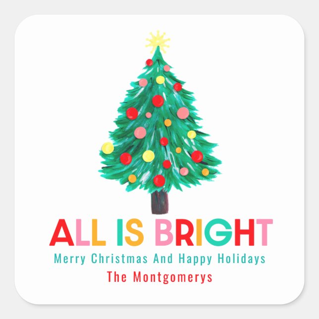 All Is Bright! Christmas Tree Hand Drawn Custom Square Sticker (Front)