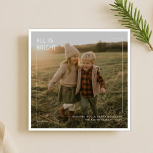 All Is Bright Modern Family Kids Photo Christmas Holiday Card