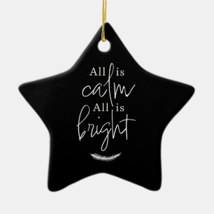 All Is Calm All is Bright Black Modern Star Ceramic Ornament