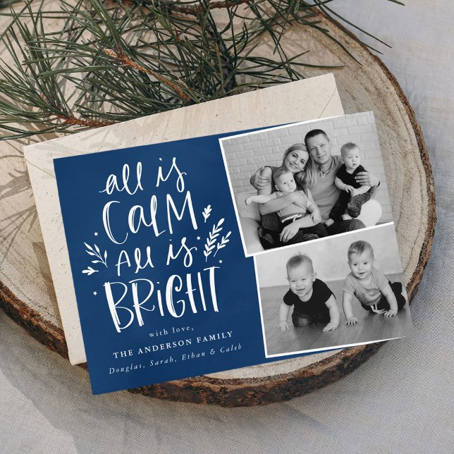 All is Calm All is Bright Blue 2 Photo Holiday Card (Creator Uploaded)